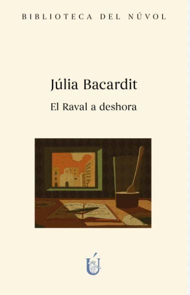 EL RAVAL A DESHORA | 9788417455521 | BACARDIT CRUELLS, JÚLIA | Llibreria Online de Banyoles | Comprar llibres en català i castellà online