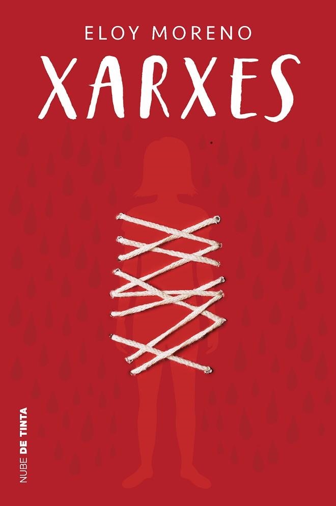 XARXES (INVISIBLE 2) | 9788418050749 | MORENO, ELOY | Llibreria Online de Banyoles | Comprar llibres en català i castellà online