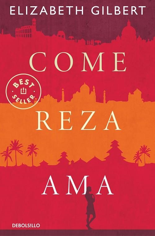 COME, REZA, AMA | 9788466345422 | GILBERT, ELIZABETH | Llibreria Online de Banyoles | Comprar llibres en català i castellà online