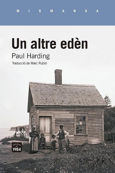 UN ALTRE EDÈN | 9788418858802 | HARDING, PAUL | Llibreria Online de Banyoles | Comprar llibres en català i castellà online