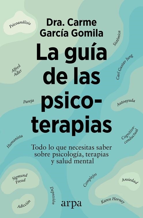 LA GUÍA DE LAS PSICOTERAPIAS | 9788410313149 | GARCÍA GOMILA, CARME | Llibreria Online de Banyoles | Comprar llibres en català i castellà online