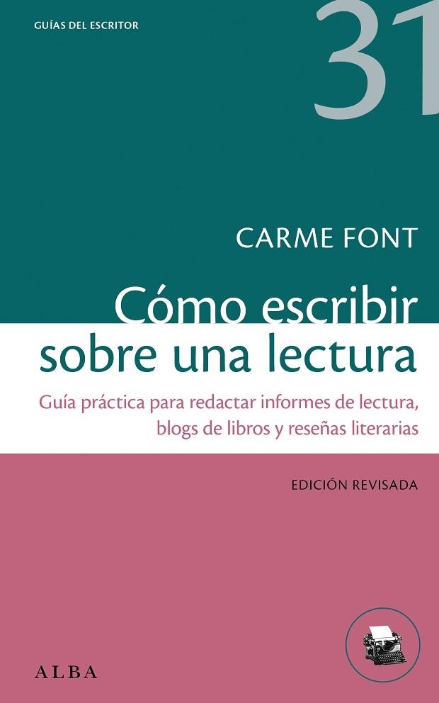 CÓMO ESCRIBIR SOBRE UNA LECTURA | 9788411781183 | FONT, CARME | Llibreria Online de Banyoles | Comprar llibres en català i castellà online