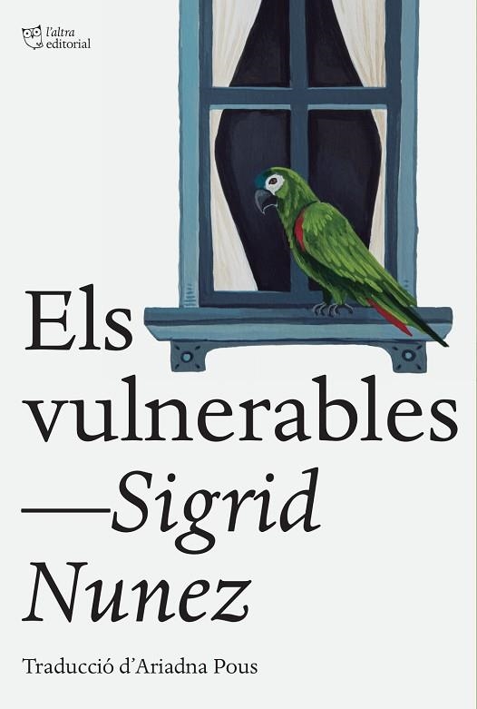 ELS VULNERABLES | 9788412833447 | NUNEZ, SIGRID | Llibreria L'Altell - Llibreria Online de Banyoles | Comprar llibres en català i castellà online - Llibreria de Girona