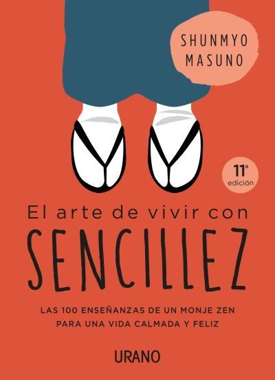 EL ARTE DE VIVIR CON SENCILLEZ | 9788416720767 | MASUNO, SHUNMYO | Llibreria Online de Banyoles | Comprar llibres en català i castellà online