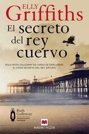 SECRETO DEL REY CUERVO, EL | 9788410260177 | GRIFFITHS, ELLY | Llibreria Online de Banyoles | Comprar llibres en català i castellà online