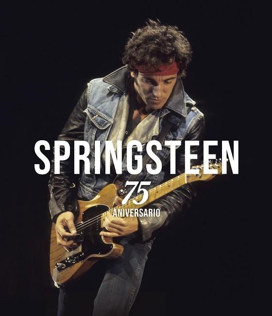 BRUCE SPRINGSTEEN. 75 ANIVERSARIO | 9788448041342 | GAAR, GILLIAN G. | Llibreria Online de Banyoles | Comprar llibres en català i castellà online