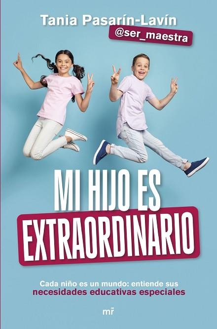 MI HIJO ES EXTRAORDINARIO | 9788427052901 | TANIA PASARÍN-LAVÍN (@SER_MAESTRA) | Llibreria Online de Banyoles | Comprar llibres en català i castellà online