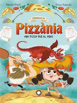 PIZZA PER AL DRAC, UNA | 9788410090323 | MARTÍN PIÑOL, JOAN ANTONI | Llibreria Online de Banyoles | Comprar llibres en català i castellà online