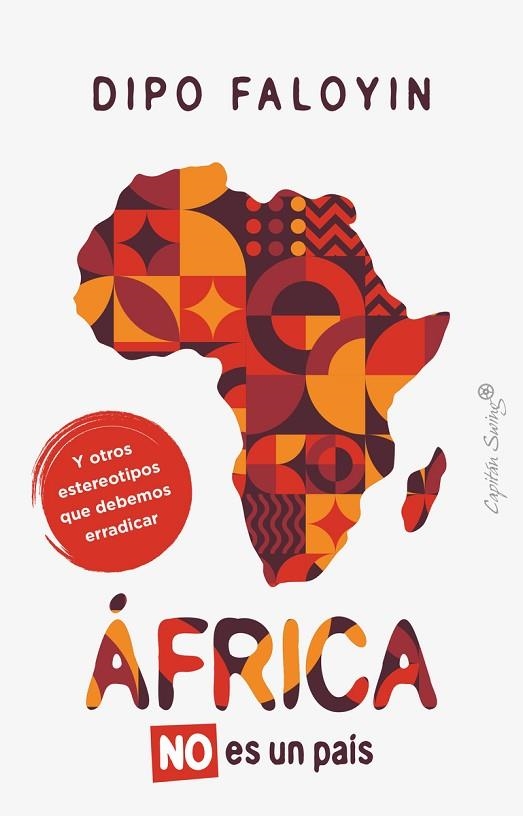 ÁFRICA NO ES UN PAÍS | 9788412878707 | FALOYIN, DIPO | Llibreria Online de Banyoles | Comprar llibres en català i castellà online