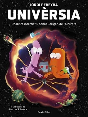 UNIVÈRSIA. CREA EL TEU UNIVERS | 9788413897271 | PEREYRA, JORDI | Llibreria Online de Banyoles | Comprar llibres en català i castellà online