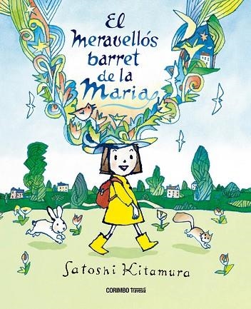 EL MERAVELLÓS BARRET DE LA MARIA | 9788412854718 | SATOSHI KITAMURA | Llibreria Online de Banyoles | Comprar llibres en català i castellà online