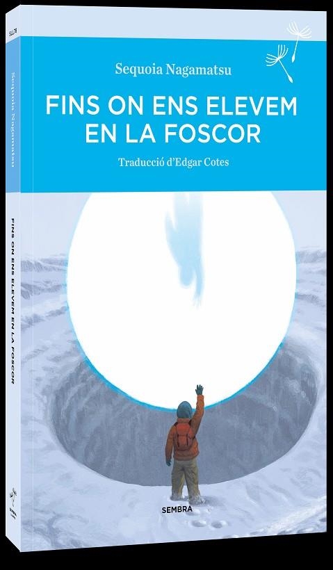 FINS ON ENS ELEVEM EN LA FOSCOR | 9788410198142 | NAGAMATSU, SEQUOIA | Llibreria Online de Banyoles | Comprar llibres en català i castellà online