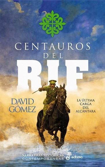 CENTAUROS DEL RIF | 9788435064538 | GÓMEZ, DAVID | Llibreria Online de Banyoles | Comprar llibres en català i castellà online