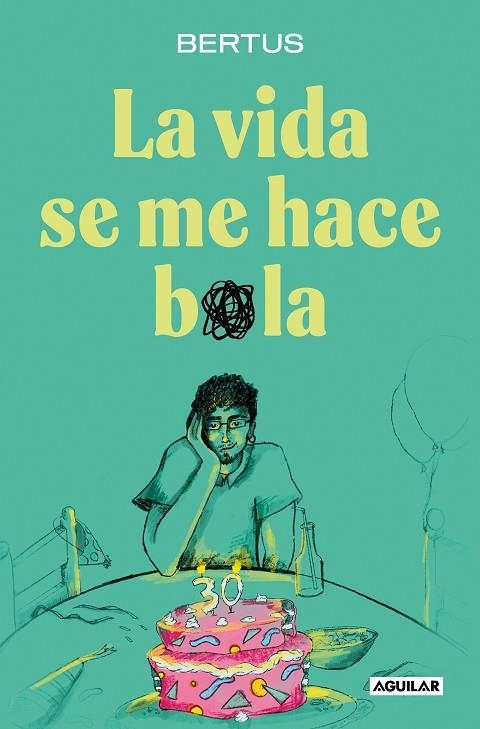 VIDA SE ME HACE BOLA, LA | 9788403524620 | BERTUS | Llibreria Online de Banyoles | Comprar llibres en català i castellà online