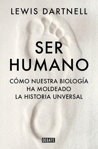 SER HUMANO | 9788419399120 | DARTNELL, LEWIS | Llibreria Online de Banyoles | Comprar llibres en català i castellà online