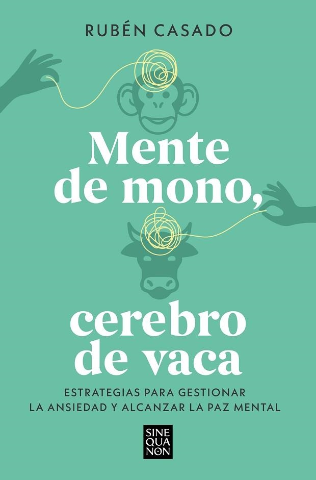 MENTE DE MONO, CEREBRO DE VACA | 9788466679275 | CASADO, RUBÉN | Llibreria L'Altell - Llibreria Online de Banyoles | Comprar llibres en català i castellà online - Llibreria de Girona