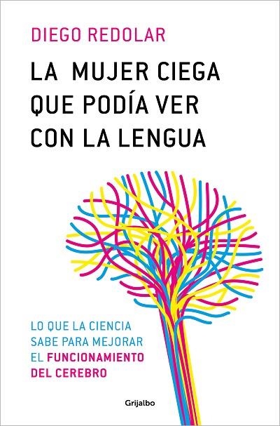 MUJER CIEGA QUE PODÍA VER CON LA LENGUA, LA | 9788425366680 | REDOLAR, DIEGO | Llibreria Online de Banyoles | Comprar llibres en català i castellà online