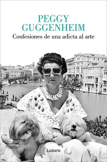 CONFESIONES DE UNA ADICTA AL ARTE | 9788426430854 | GUGGENHEIM, PEGGY | Llibreria Online de Banyoles | Comprar llibres en català i castellà online