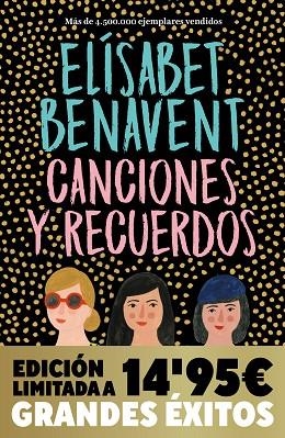 CANCIONES Y RECUERDOS (EDICIÓN LIMITADA) | 9788466377065 | BENAVENT, ELÍSABET | Llibreria Online de Banyoles | Comprar llibres en català i castellà online