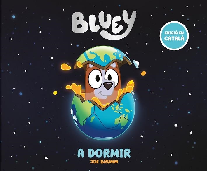 A DORMIR | 9788448869014 | BLUEY | Llibreria Online de Banyoles | Comprar llibres en català i castellà online