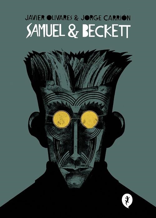 SAMUEL & BECKETT | 9788418621017 | OLIVARES, JAVIER/CARRIÓN, JORGE | Llibreria Online de Banyoles | Comprar llibres en català i castellà online