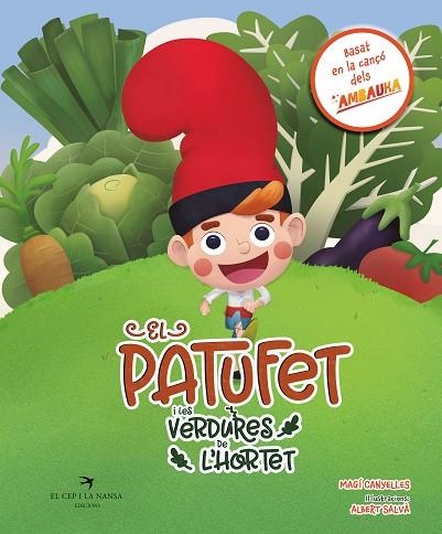 PATUFET I LES VERDURES DE L’HORTET, EL | 9788419747549 | CANYELLES, MAGÍ | Llibreria Online de Banyoles | Comprar llibres en català i castellà online