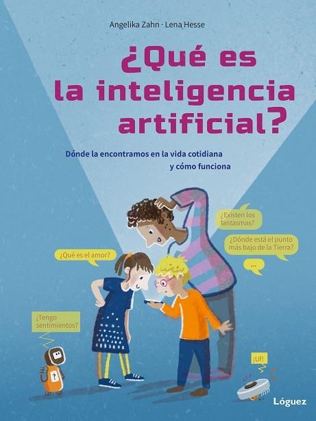 ¿QUÉ ES LA INTELIGENCIA ARTIFICIAL? | 9788412839555 | ZAHN, ANGELIKA | Llibreria Online de Banyoles | Comprar llibres en català i castellà online