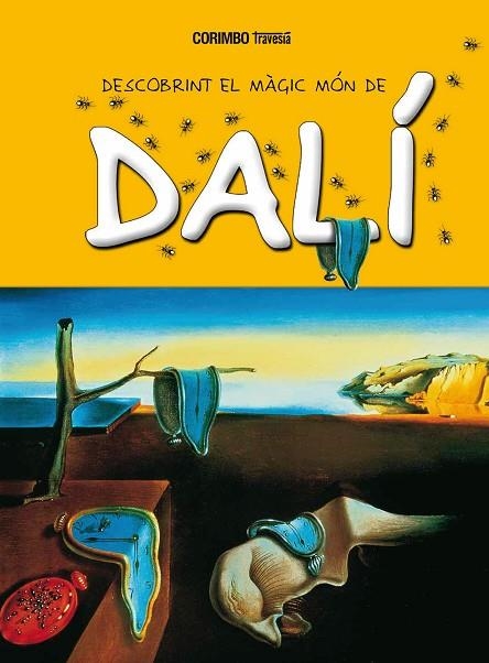 DESCOBRINT EL MÓN MÀGIC DE DALÍ | 9788484706731 | MARIA JORDÀ | Llibreria Online de Banyoles | Comprar llibres en català i castellà online