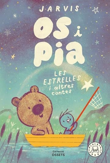 OS I PIA. LES ESTRELLES I ALTRES HISTÒRIES | 9788410323032 | JARVIS | Llibreria L'Altell - Llibreria Online de Banyoles | Comprar llibres en català i castellà online - Llibreria de Girona