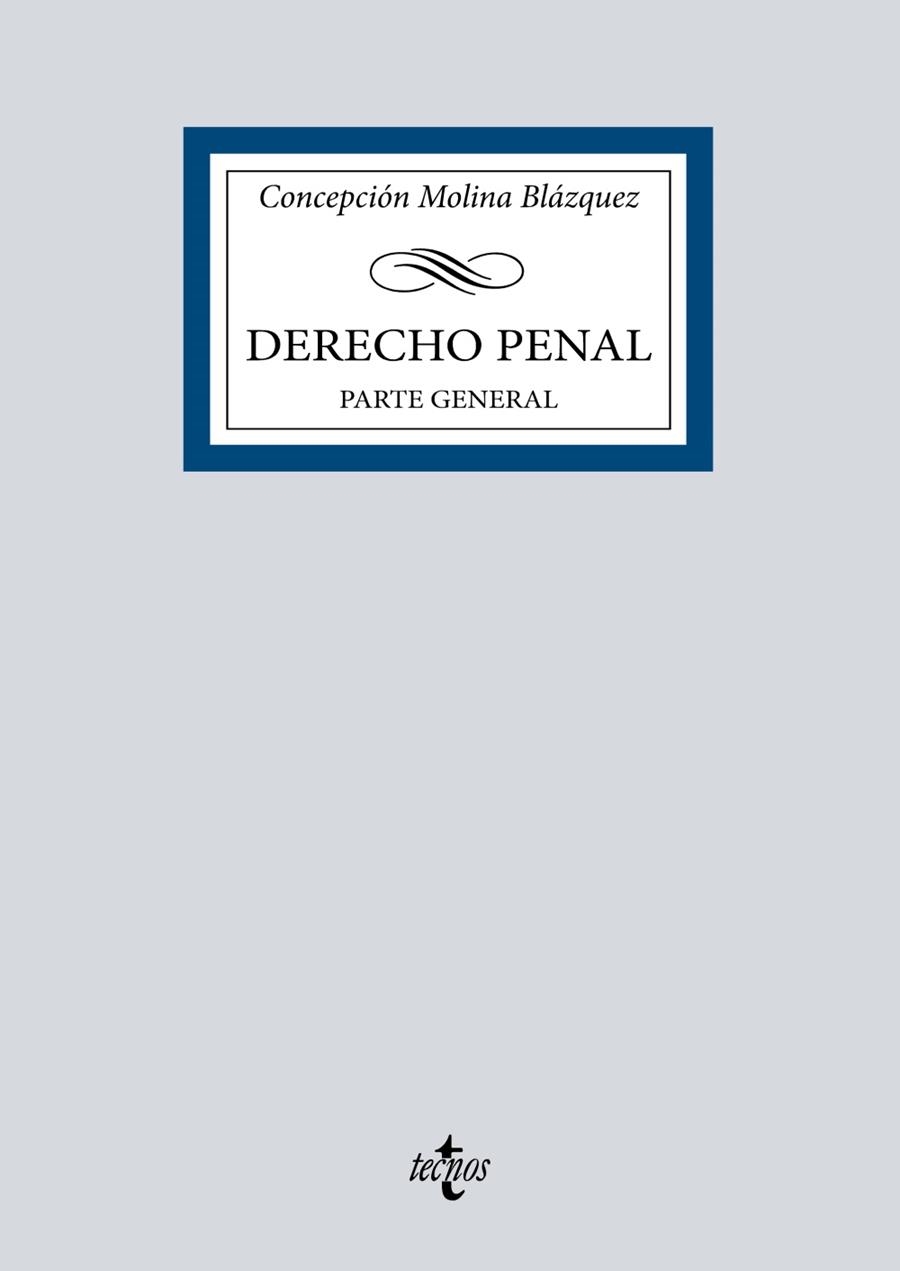 DERECHO PENAL | 9788430986590 | MOLINA BLÁZQUEZ, CONCEPCIÓN | Llibreria L'Altell - Llibreria Online de Banyoles | Comprar llibres en català i castellà online - Llibreria de Girona