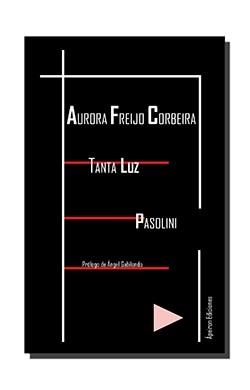 TANTA LUZ | 9788494425233 | FREIJO CORBEIRA, AURORA | Llibreria Online de Banyoles | Comprar llibres en català i castellà online