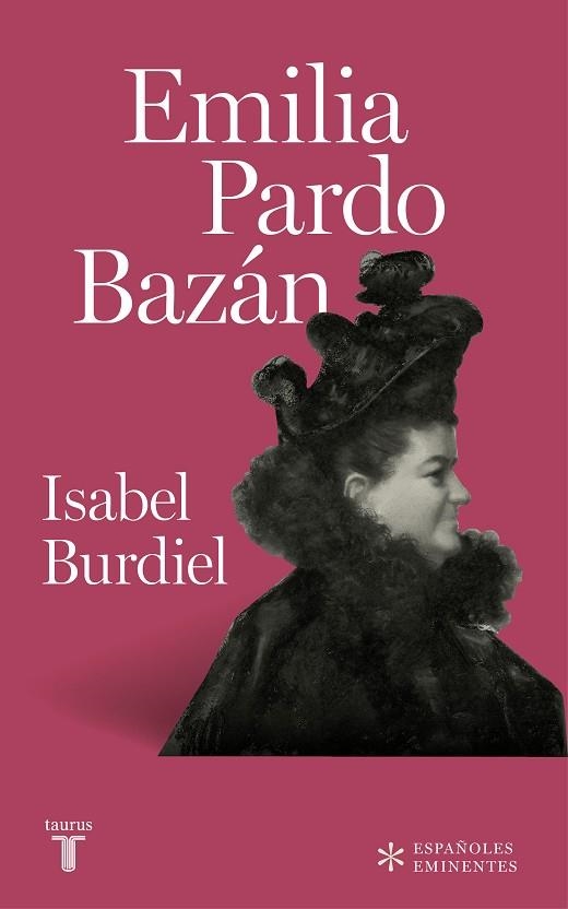 EMILIA PARDO BAZÁN | 9788430618385 | BURDIEL, ISABEL | Llibreria Online de Banyoles | Comprar llibres en català i castellà online