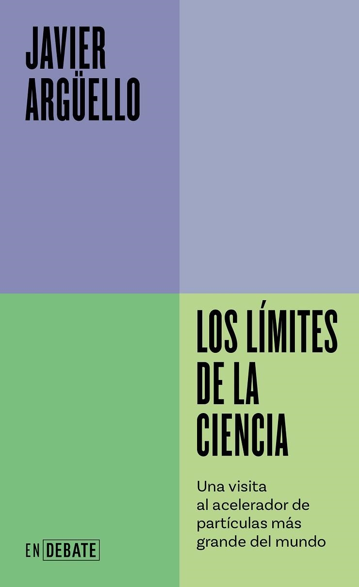 LOS LÍMITES DE LA CIENCIA | 9788410214453 | ARGÜELLO, JAVIER | Llibreria Online de Banyoles | Comprar llibres en català i castellà online