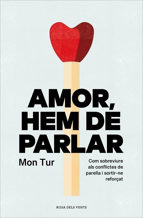 AMOR, HEM DE PARLAR | 9788419259806 | TUR, MON | Llibreria L'Altell - Llibreria Online de Banyoles | Comprar llibres en català i castellà online - Llibreria de Girona