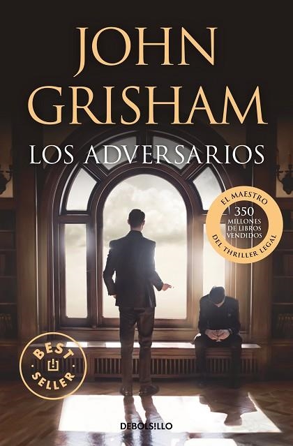 LOS ADVERSARIOS | 9788466374422 | GRISHAM, JOHN | Llibreria Online de Banyoles | Comprar llibres en català i castellà online