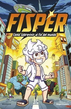 FISPER - CÓMO SOBREVIVIR AL FIN DEL MUNDO | 9788419975225 | FISPER | Llibreria Online de Banyoles | Comprar llibres en català i castellà online