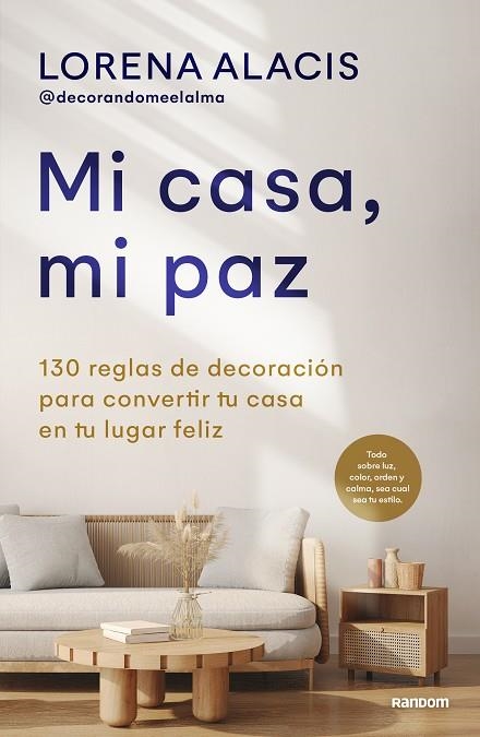 MI CASA, MI PAZ | 9788418040559 | ALACIS (@DECORANDOMEELALMA), LORENA | Llibreria Online de Banyoles | Comprar llibres en català i castellà online