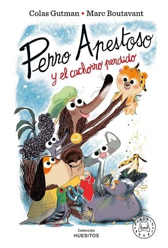 PERRO APESTOSO Y EL CACHORRO PERDIDO | 9788410025820 | GUTMAN, COLAS | Llibreria Online de Banyoles | Comprar llibres en català i castellà online