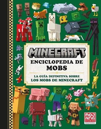 MINECRAFT OFICIAL: ENCICLOPEDIA DE MOBS | 9788410021068 | AB, MOJANG | Llibreria Online de Banyoles | Comprar llibres en català i castellà online