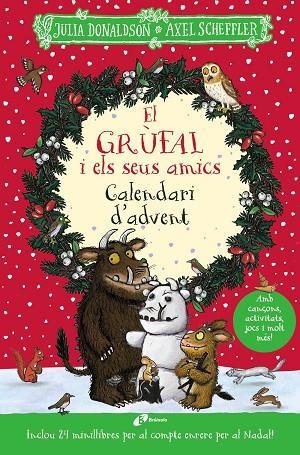 EL GRÚFAL I ELS SEUS AMICS. CALENDARI D'ADVENT | 9788413493794 | DONALDSON, JULIA | Llibreria L'Altell - Llibreria Online de Banyoles | Comprar llibres en català i castellà online - Llibreria de Girona