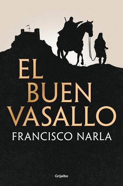 EL BUEN VASALLO | 9788425368547 | NARLA, FRANCISCO | Llibreria Online de Banyoles | Comprar llibres en català i castellà online