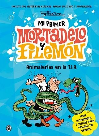 ANIMALERÍAS EN LA T.I.A. (MI PRIMER MORTADELO Y FILEMÓN) | 9788402430076 | IBÁÑEZ, FRANCISCO | Llibreria Online de Banyoles | Comprar llibres en català i castellà online