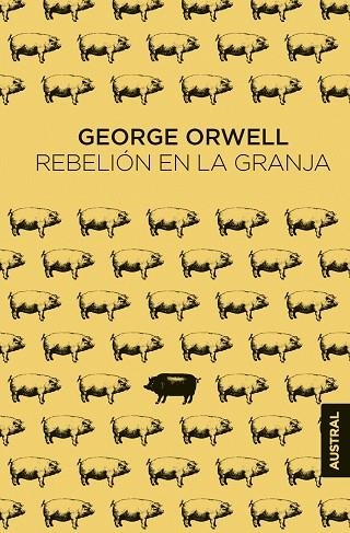 REBELIÓN EN LA GRANJA | 9788445017647 | ORWELL, GEORGE | Llibreria Online de Banyoles | Comprar llibres en català i castellà online