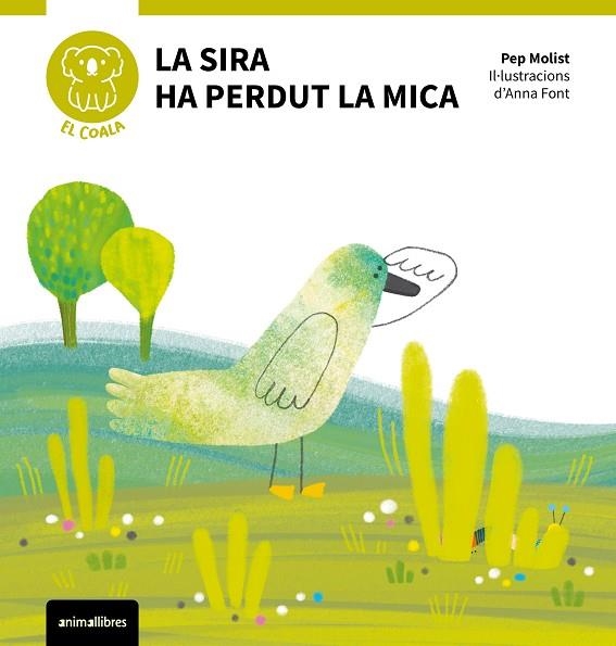 SIRA HA PERDUT LA MICA, LA | 9788410302112 | MOLIST, PEP | Llibreria Online de Banyoles | Comprar llibres en català i castellà online