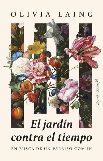 EL JARDÍN CONTRA EL TIEMPO | 9788412878745 | LAING, OLIVIA | Llibreria Online de Banyoles | Comprar llibres en català i castellà online