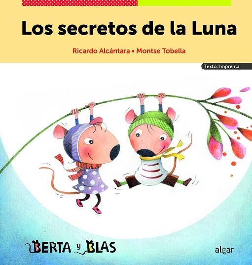 SECRETOS DE LA LUNA (IMPRENTA), LOS | 9788491426400 | RICARDO ALCÁNTARA | Llibreria Online de Banyoles | Comprar llibres en català i castellà online