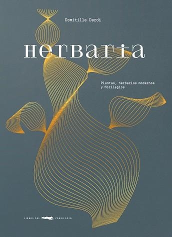 HERBARIA | 9788412804102 | DARDI, DOMITILLA | Llibreria Online de Banyoles | Comprar llibres en català i castellà online