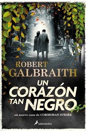 CORAZÓN TAN NEGRO, UN | 9788419346094 | GALBRAITH, ROBERT | Llibreria Online de Banyoles | Comprar llibres en català i castellà online