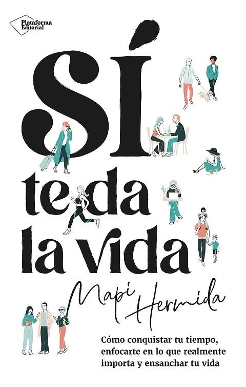 SÍ TE DA LA VIDA | 9788410243637 | HERMIDA, MAPI | Llibreria L'Altell - Llibreria Online de Banyoles | Comprar llibres en català i castellà online - Llibreria de Girona