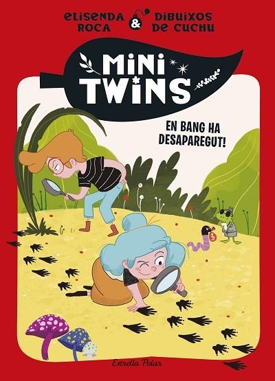 MINITWINS 4. EN BANG HA DESAPAREGUT! | 9788413899343 | ROCA PALET, ELISENDA | Llibreria Online de Banyoles | Comprar llibres en català i castellà online